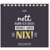 NANU-NANA Kalender & Planer|Weihnachtsgeschenke*Mini-Tischkalender 2025, Nett Kann Ich Auch